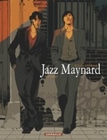  Raule et  Roger - Jazz Maynard Tome 2 : Mélodie d'El Raval.