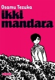 Osamu Tezuka - Ikki Mandara.