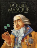 Martin Jamar et Jean Dufaux - Double masque Tome 3 : L'archifou.
