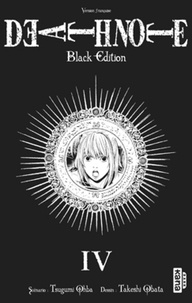 Tsugumi Ohba et Takeshi Obata - Death Note Tome 4 : Black Edition.
