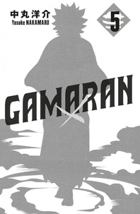 Gamaran Tome 5