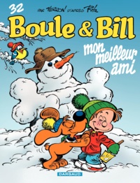 Jean Roba - Boule & Bill Tome 32 : Mon meilleur ami.