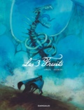  Zidrou et  Oriol - Les 3 Fruits.