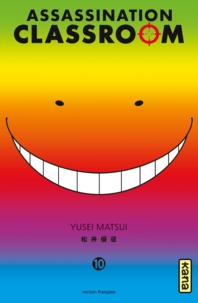 Yusei Matsui - Assassination Classroom Tome 10 : .