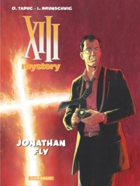 Luc Brunschwig et Olivier TaDuc - XIII Mystery - Tome 11 - Jonathan Fly.