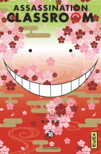 Yusei Matsui - Assassination Classroom Tome 18 : .