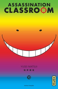 Yusei Matsui - Assassination Classroom Tome 10 : .