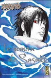 Akira Higashiyama et Masashi Kishimoto - Naruto  : Le roman de Sasuke.