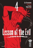 Eiji Karasuyama et Yûsuke Kishi - Lesson of the Evil Tome 4 : .