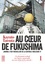 Kazuto Tatsuta - Au coeur de Fukushima Tome 1 : .