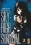 Tsuina Miura et Takahiro Oba - Sky-High Survival Tome 2 : .