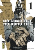 Tasuku Karasuma - No Guns Life Tome 1 : .