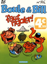 Jean Roba - Boule & Bill Tome 26 : Faut rigoler !.