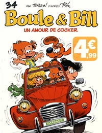 Laurent Verron - Boule & Bill Tome 34 : Un amour de cocker.