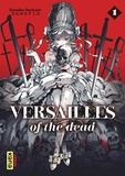 Kumiko Suekane - Versailles of the dead Tome 1 : .