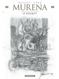 Jean Dufaux et Théo Caneschi - Murena Tome 10 : Le banquet.