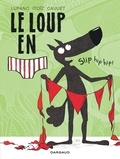 Wilfrid Lupano et Mayana Itoïz - Le loup en slip Tome 3 : Slip hip hip !.
