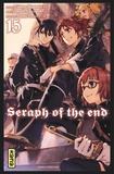 Takaya Kagami et Daisuke Furuya - Seraph of the end Tome 15 : .