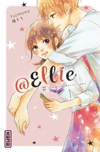  Fujimomo - @Ellie #jen'aipasdepetitami Tome 1 : Ellie est crazylove.