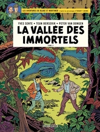 Yves Sente et Teun Berserik - Blake et Mortimer - Tome 26 - La Vallée des Immortels - Menace sur Hong Kong - Tome 2.