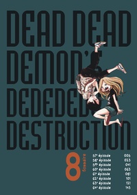 Dead dead dead demon's dededede destruction Tome 8
