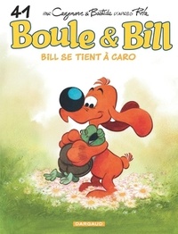 Christophe Cazenove et Jean Bastide - Boule & Bill Tome 41 : Bill se tient à caro.