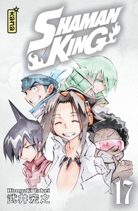 Hiroyuki Takei - Shaman King Tome 17 : .