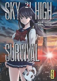 Tsuina Miura et Takahiro Oba - Sky-High Survival Tome 21 : .