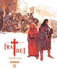 Vincent Brugeas et Ronan Toulhoat - Ira Dei Tome 1 : L'or des caïds - 48H BD 2020.