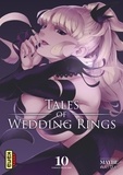  Maybe - Tales of Wedding Rings Tome 10 : .