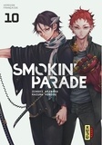 Jinsei Kataoka et Kondou Kazuma - Smokin' parade Tome 10 : .