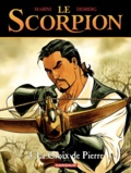 Enrico Marini et Stephen Desberg - Le Scorpion Tome 3 : La Croix de Pierre.