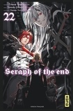 Takaya Kagami - Seraph of the end Tome 22 : .