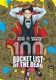 Haro Asô et Kôtarô Takata - 100 Bucket List of the dead Tome 9 : .