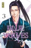 Tsuyoshi Yasuda - Blue Wolves Tome 3 : .