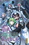 Totsuka Yoshifumi - Undead Unluck 18 : Undead unluck - Tome 18.