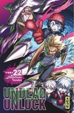 Yoshifumi Tozuka - Undead Unluck Tome 22 : .