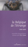 Eric Lysoe - La Belgique de l'étrange - Tome 4, 1945-2000.