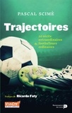 Pascal Scime et Preface by Faty - Trajectoires.