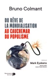 Bruno Colmant - Du rêve de la mondialisation au cauchemar du populisme.