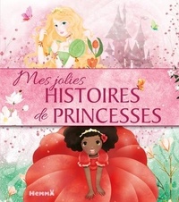 Madeleine Mansiet et Mireille Saver - Mes jolies histoires de princesses.