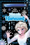  Disney - Mon colo Fluorescent La Reine des neiges 2 - Avec 1 feutre fluorescent bleu.