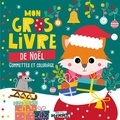  Carotte et compagnie - Mon gros livre de Noël - Gommettes et coloriage.