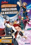  Collectif - Marvel Avengers - Habille les héros - Prêtes pour la bataille ! - Coloriages, stickers.