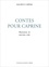 Maurice Carême et  Michel Ciry - Contes pour Caprine : contes pour enfants.
