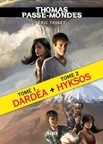 Eric Tasset - Thomas Passe-Mondes, Tomes 1 et 2 : Edition spéciale - Dardéa suivi de Hyksos.