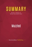 Publishing Businessnews - Summary: Muzzled - Review and Analysis of Michael Smerconish's Book.