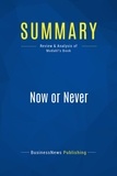 Publishing Businessnews - Summary: Now or Never - Review and Analysis of Modahl's Book.
