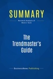 Publishing Businessnews - Summary: The Trendmaster's Guide - Review and Analysis of Waters' Book.