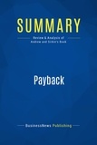 Publishing Businessnews - Summary: Payback - Review and Analysis of Andrew and Sirkin's Book.